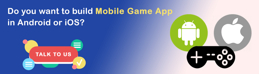 Hire Mobile Game Developer?