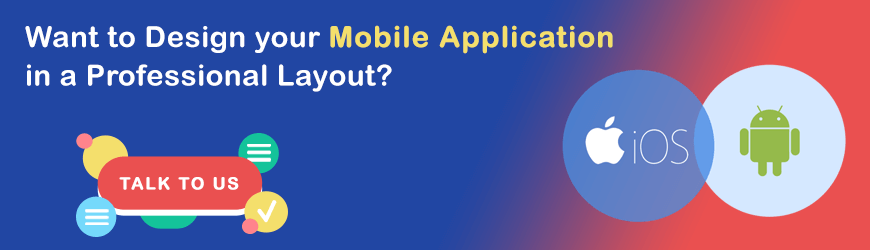 Design your Mobile Application