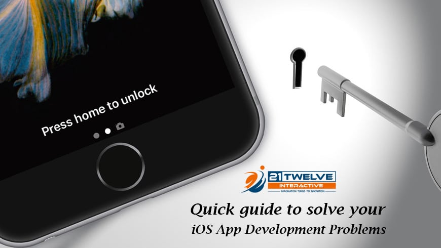 A Quick Guide to Solve Your iOS App Development Problems