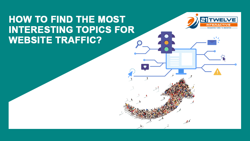 How to find the most interesting topics for website traffic?