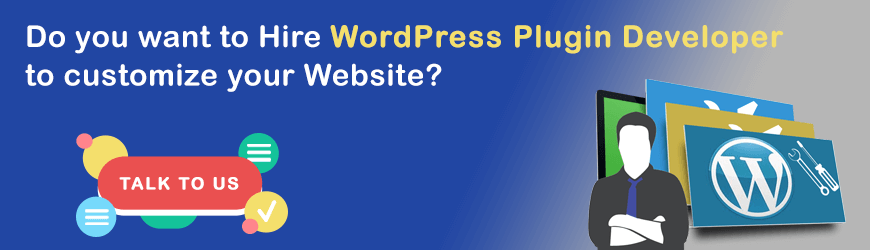 Do you want to hire a WordPress plugin Developer?