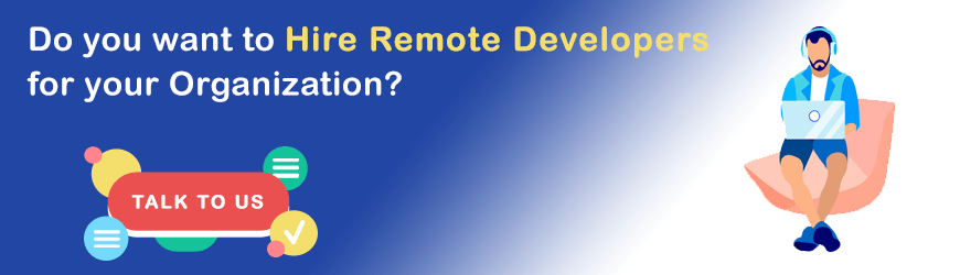 Want to Hire Remote Developers?