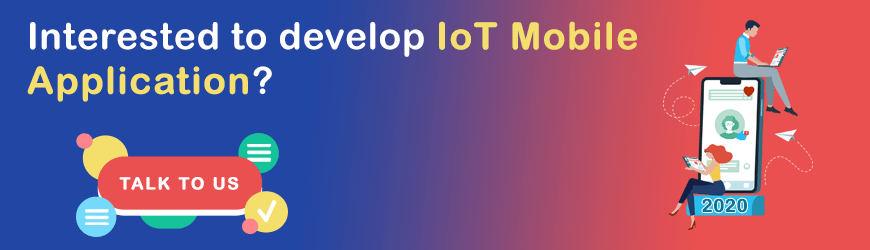 Want to Build IoT Mobile Application?