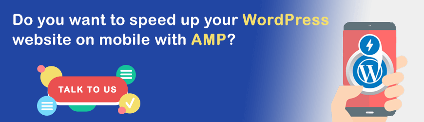 Do you want to speed up your website in mobile with AMP?