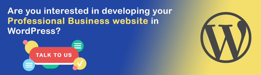 Want to you develop website in WordPress?