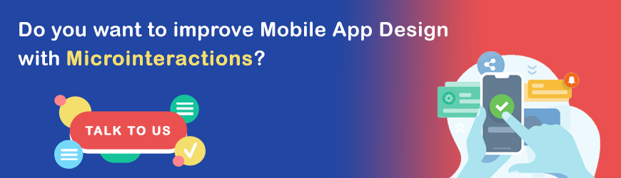 How to improve mobile app design with Microinteractions?