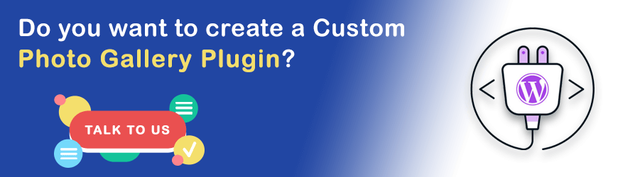 Want to create a Custom Gallery Plugin?