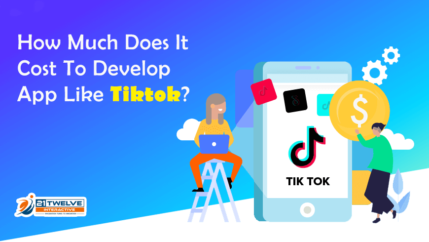 how-much-does-it-cost-to-develop-app-like-tiktok