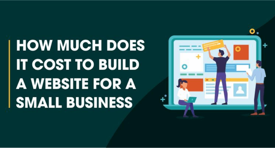 How Much Does it Cost to Build a Website for a Small Business?