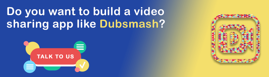 develop app like dubsmash