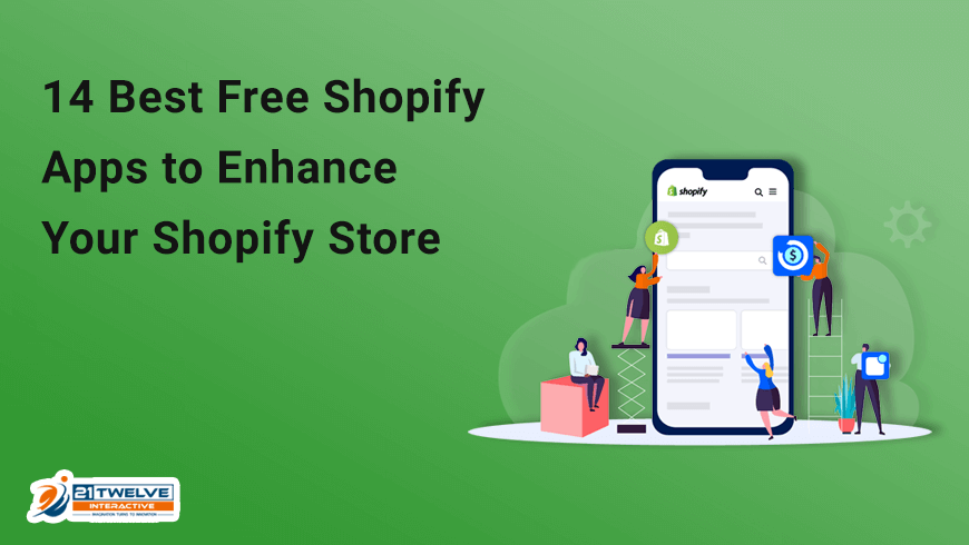 14 Best Free Shopify Apps to Enhance Your Shopify Store