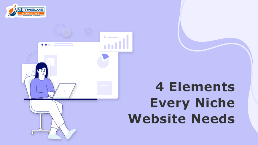 4 Elements Every Niche Website Needs