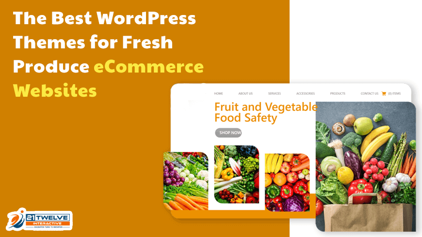 The Best WordPress Themes for Fresh Produce eCommerce Websites