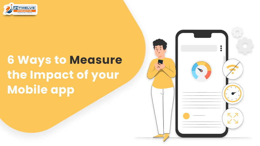 6 Ways to Measure the Impact of Your Mobile App