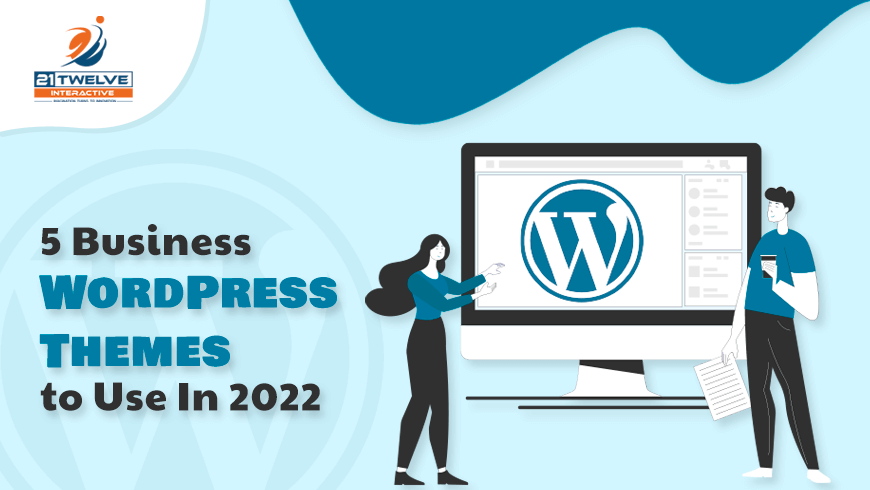 5 Business WordPress Themes to Use In 2022