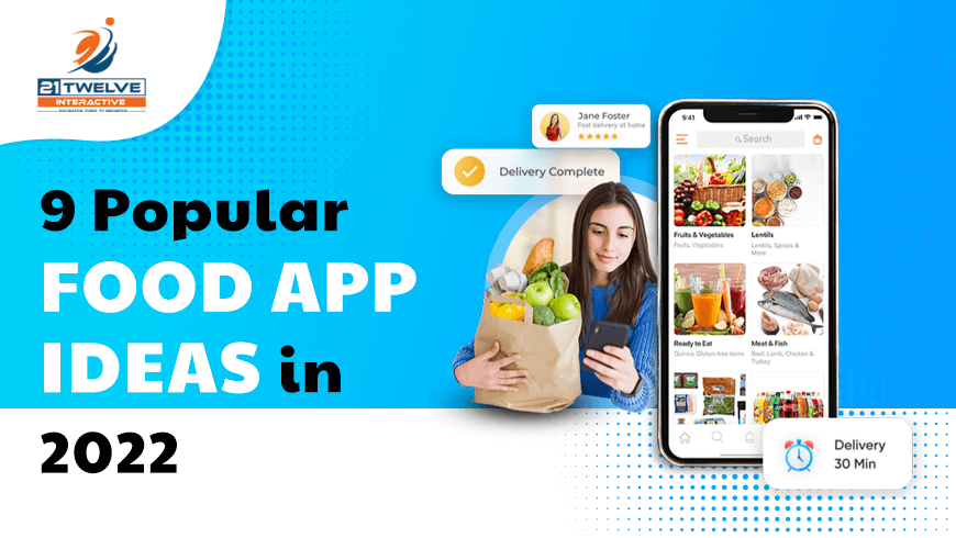 9 Popular Food App Ideas in 2022