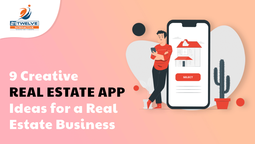 9 Creative Real Estate App Ideas for a Real Estate Business