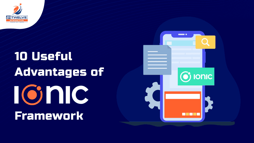 10 Useful Advantages of the Ionic Framework