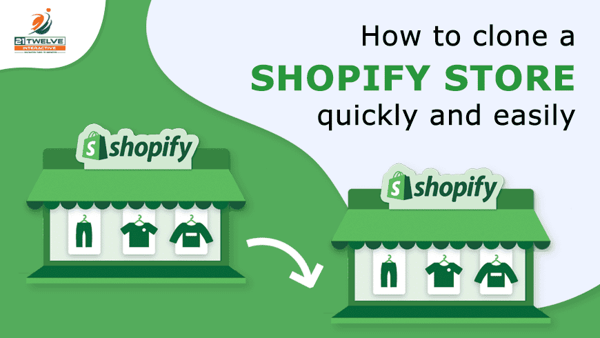 How to clone a Shopify store quickly and easily