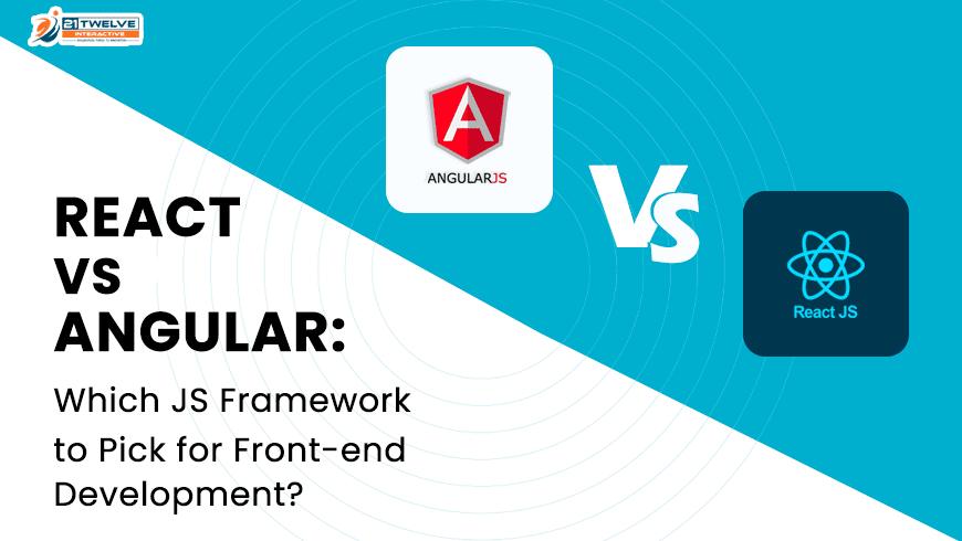 React vs Angular: Which JS Framework to Pick for Front-end Development?