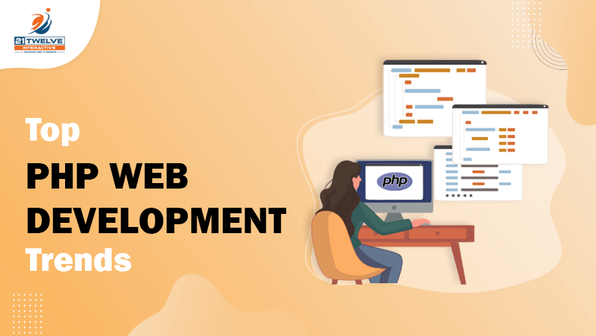 Know PHP Web Development Trends in 2022
