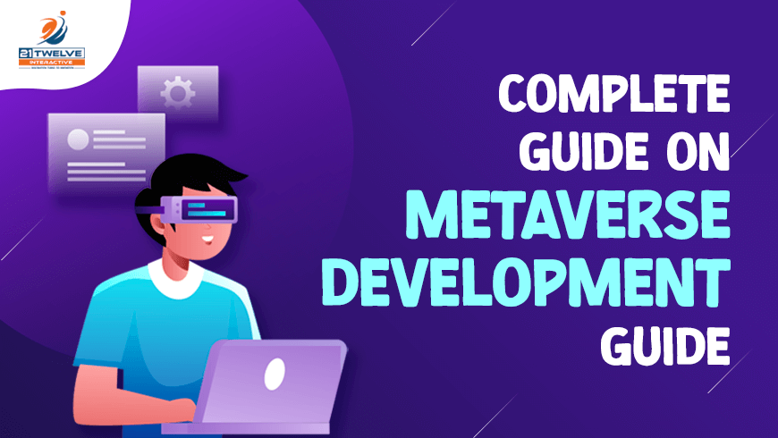 A Comprehensive Guide to Creating a Metaverse Game Development